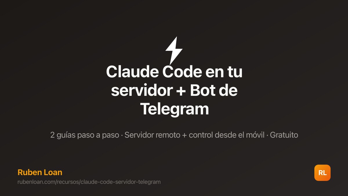 Claude Code en tu servidor + Bot de Telegram