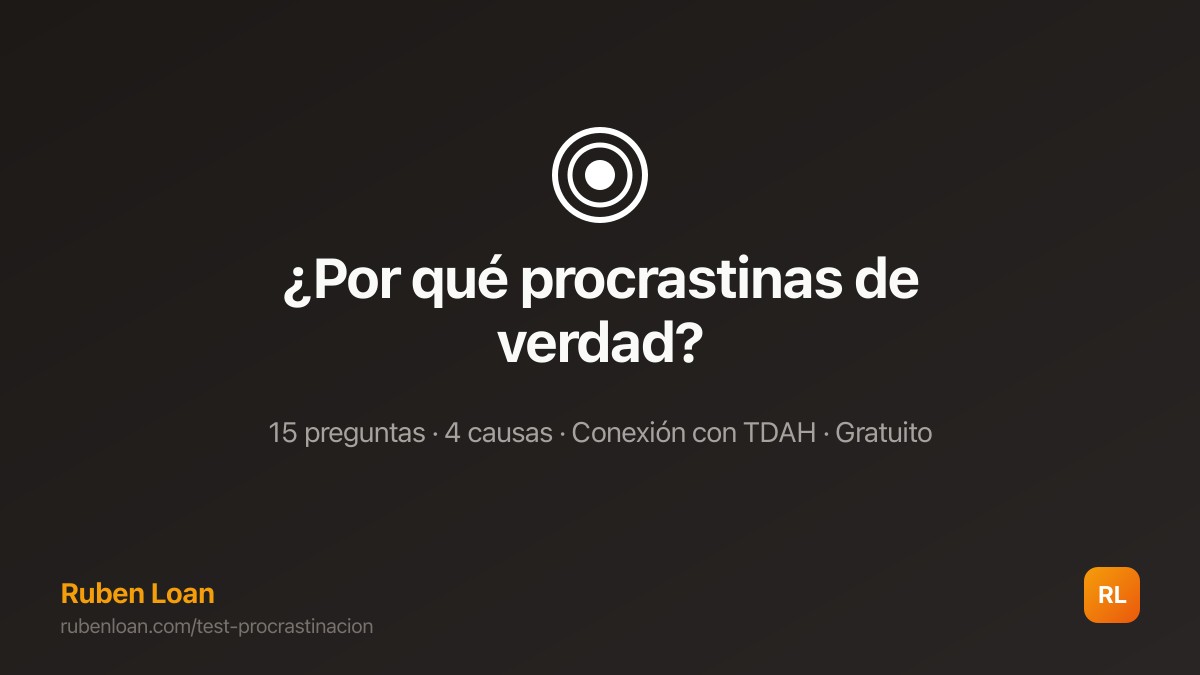 ¿Por qué procrastinas de verdad?